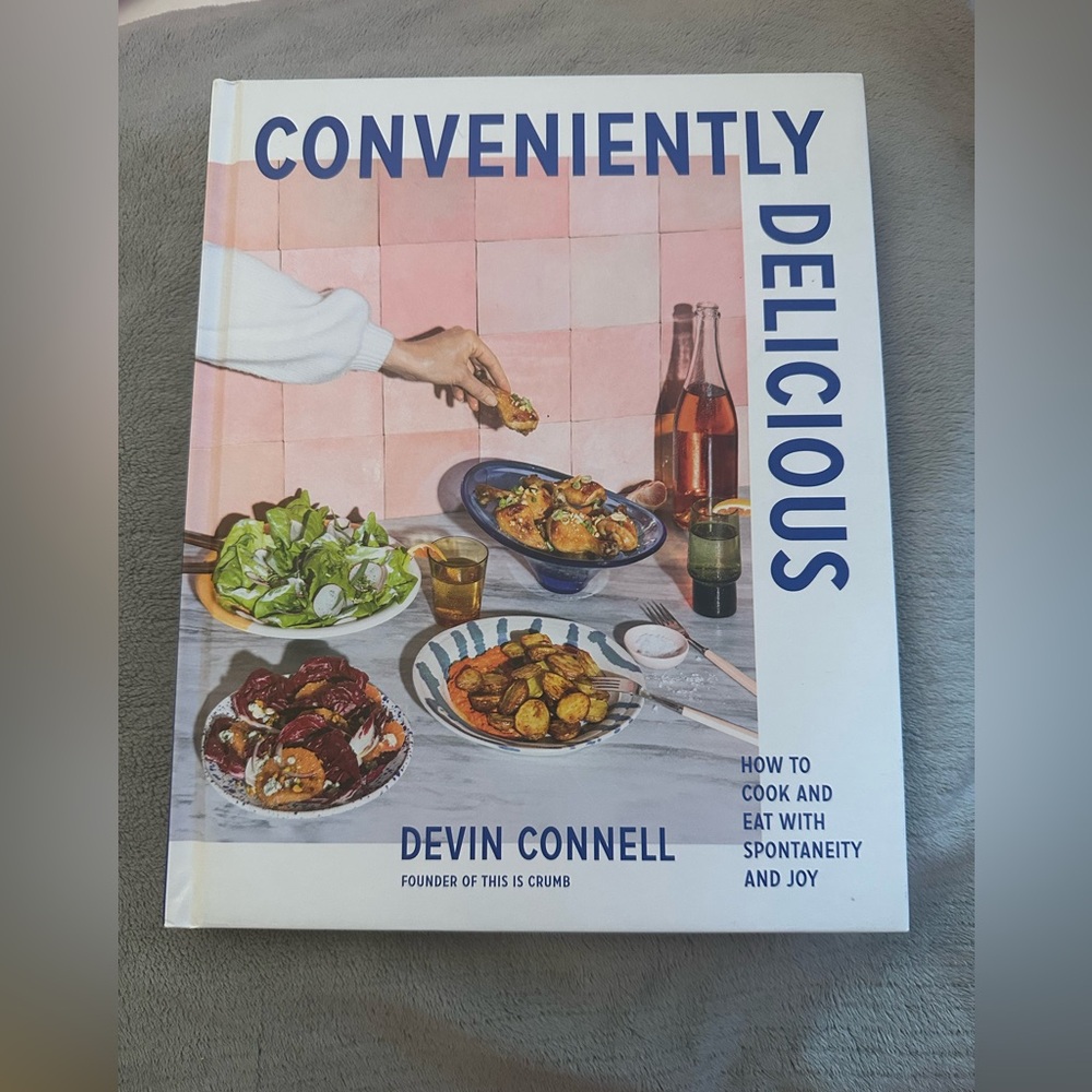 Conveniently Delicious Cookbook by Devin Connell